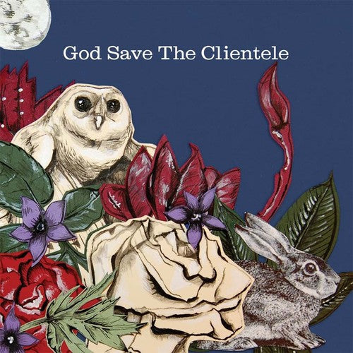 The Clientele: God Save the Clientele ( Vinyl )
