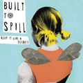 Built to Spill: Keep It Like a Secret ( Vinyl )
