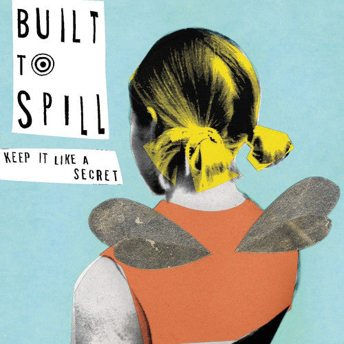 Built to Spill: Keep It Like a Secret ( Vinyl )