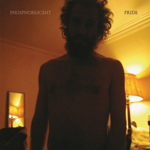 Phosphorescent: Pride ( Vinyl )