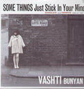 Vashti Bunyan: Some Things Just Stick In You Mind: Singles and Demos 1964-1967 ( Vinyl )
