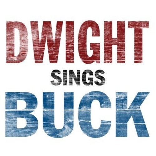 Dwight Yoakam: Dwight Sings Buck ( Vinyl )