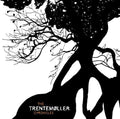 Trentem ller: The Trentemoller Chronicles ( Vinyl )