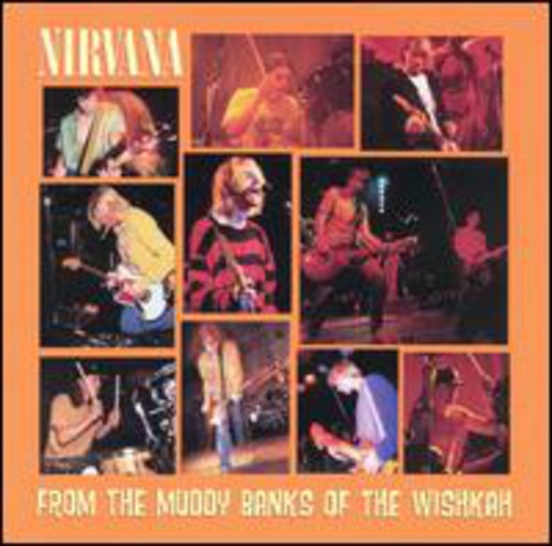Nirvana: From The Muddy Banks Of The Wishkah ( Vinyl )