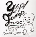 Daniel Johnston: Yip Jump Music ( Vinyl )