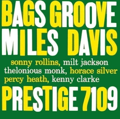 Miles Davis: Bags Groove ( Vinyl )