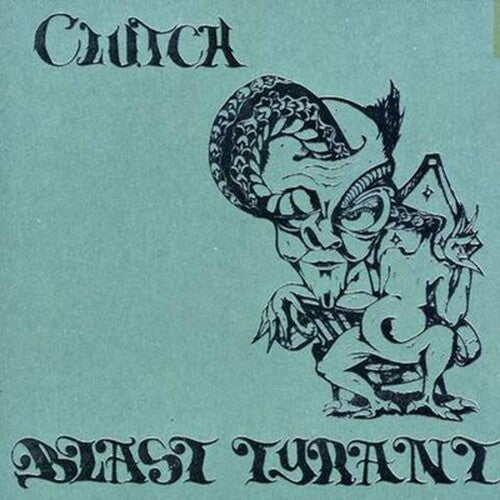Clutch: Blast Tyrant ( Vinyl )