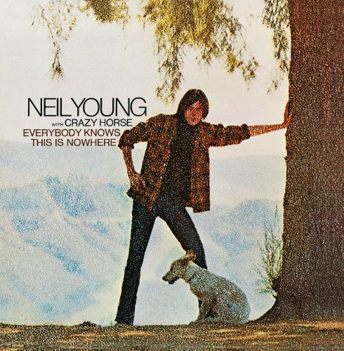 Neil Young: Everybody Knows This Is Nowhere ( Vinyl )