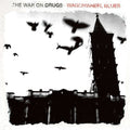 The War on Drugs: Wagonwheel Blues ( Vinyl )