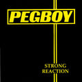 Pegboy: Strong Reaction ( Vinyl )