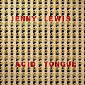Jenny Lewis: Acid Tongue ( Vinyl )