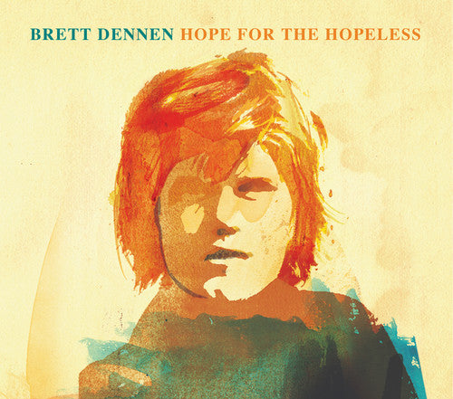 Brett Dennen: Hope for the Hopeless ( Vinyl )