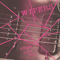 Wipers: Over The Edge ( Vinyl )