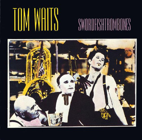 Tom Waits: Swordfishtrombones [Special Edition] [Reissue] ( Vinyl )