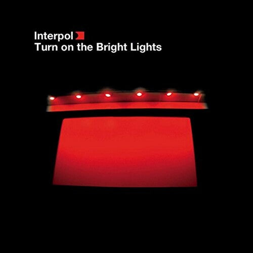 Interpol: Turn on the Bright Lights ( Vinyl )