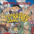 Rhythm Collision: Clobberer ( Vinyl )