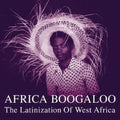 Various Artists: Africa Boogaloo: Latinization Of West Africa ( Vinyl )