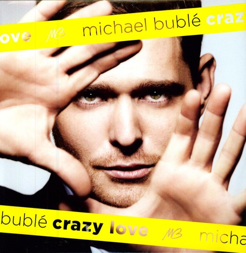 Michael Bublé: Crazy Love ( Vinyl )