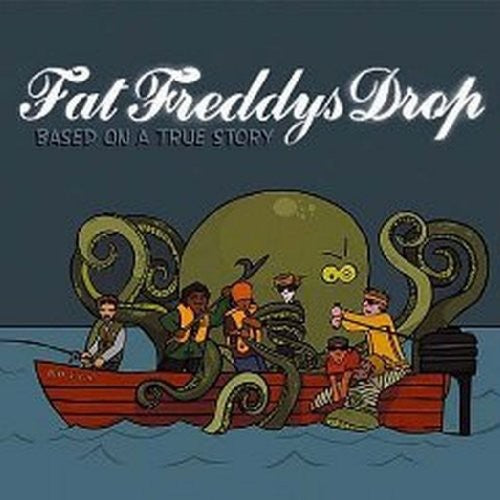 Fat Freddy's Drop: Based on a True Story ( Vinyl )
