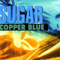 Sugar: Copper Blue/Beaster ( Vinyl )