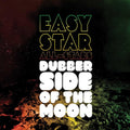Easy Star All-Stars: Dubber Side of the Moon ( Vinyl )