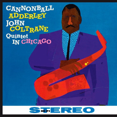 Cannonball Adderley: Quintet in Chicago ( Vinyl )