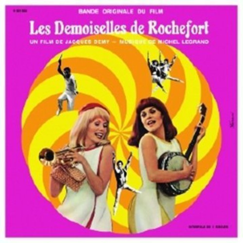 Michel Legrand: Les Demoiselles De Rochefort  (The Young Girls of Rochefort) (Original Soundtrack) ( Vinyl )