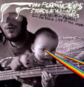 The Flaming Lips: Doing Dark Side of the Moon ( Vinyl )