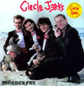 Circle Jerks: Wonderful ( Vinyl )