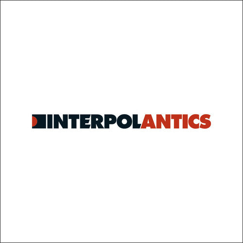 Interpol: Antics ( Vinyl )