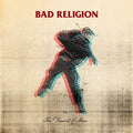 Bad Religion: The Dissent Of Man ( Vinyl )