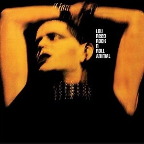 Lou Reed: Rock & Roll Animal ( Vinyl )