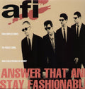 AFI: Answer That and Stay Fashionable ( Vinyl )