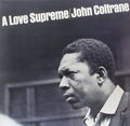 John Coltrane: A Love Supreme ( Vinyl )