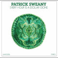 Patrick Sweany: Every Hour is a Dollar Gone ( Vinyl )