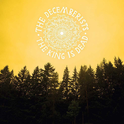The Decemberists: The King Is Dead ( Vinyl )