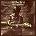 Hound Dog Taylor: Hound Dog & Houserockers ( Vinyl )