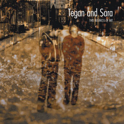 Tegan & Sara: This Business of Art ( Vinyl )