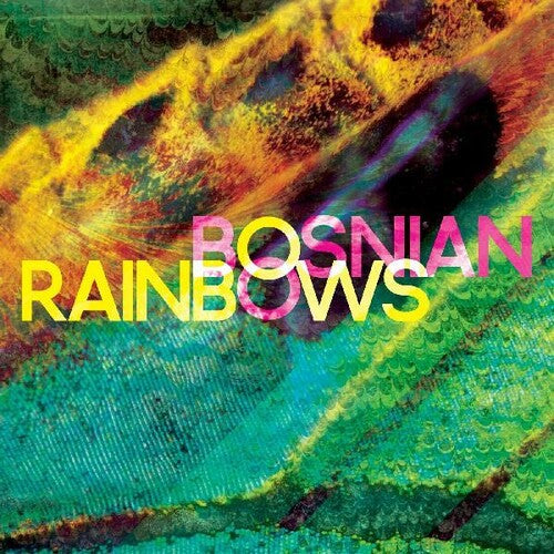 Bosnian Rainbows: Bosnian Rainbows ( Vinyl )