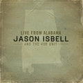 Jason Isbell: Live from Alabama ( Vinyl )