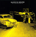 Hanni El Khatib: Will the Guns Come Out ( Vinyl )