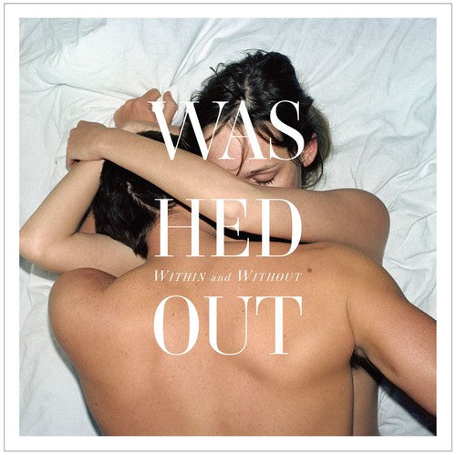 Washed Out: Within and Without ( Vinyl )