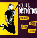 Social Distortion: Somewhere Between Heaven and Hell ( Vinyl )