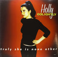 Holly Golightly: Truly She Is None Other ( Vinyl )