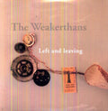 The Weakerthans: Left & Leaving ( Vinyl )