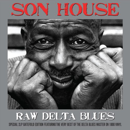 Son House: Raw Delta Blues ( Vinyl )