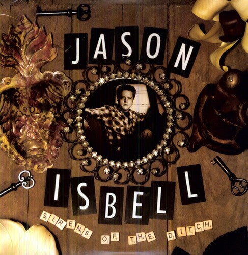 Jason Isbell: Sirens of the Ditch ( Vinyl )