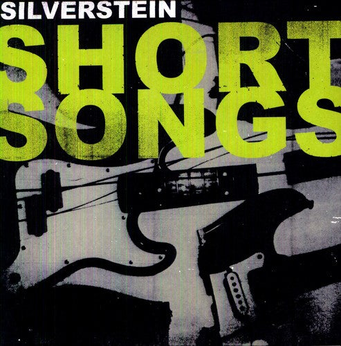 Silverstein: Short Songs ( Vinyl )