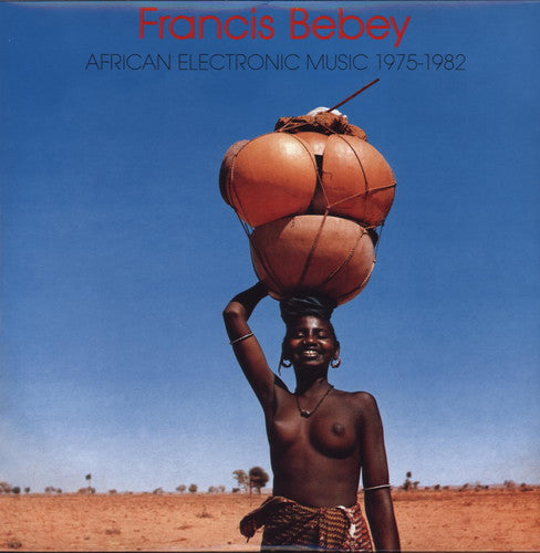 Francis Bebey: African Electronic Music 1975-1982 ( Vinyl )