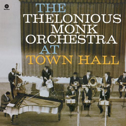 Monk Thelonious Orchestra: At Town Hall ( Vinyl )